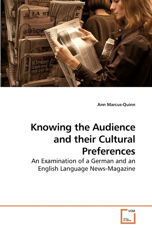Knowing the Audience and their Cultural Preferences: An Examination of a German and an English Language News-Magazine