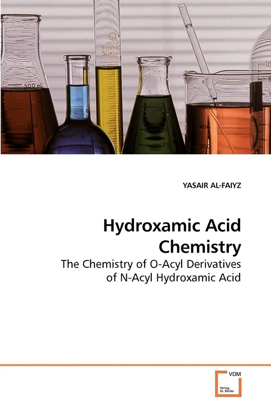 Hydroxamic Acid Chemistry: The Chemistry of O-Acyl Derivatives of N-Acyl Hydroxamic Acid