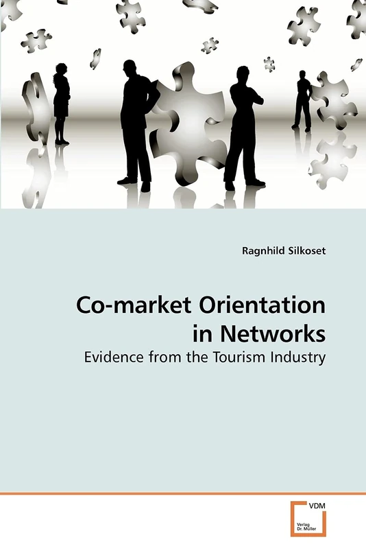 Co-market Orientation in Networks: Evidence from the Tourism Industry