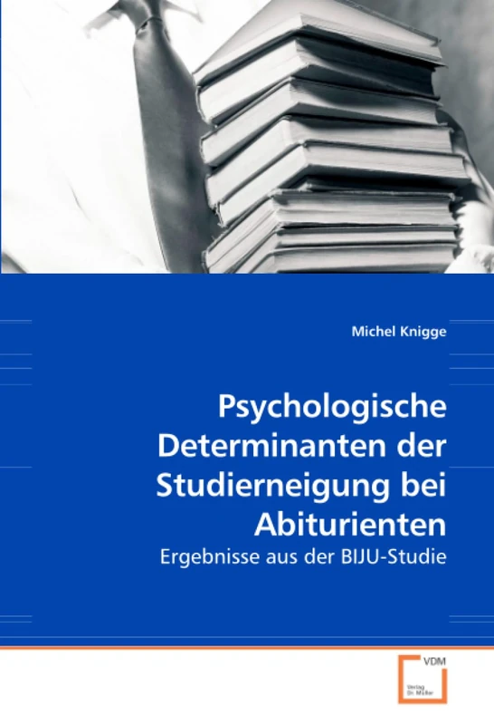 Psychologische Determinanten der Studierneigung bei Abiturienten: Ergebnisse aus der BIJU-Studie - Image 1