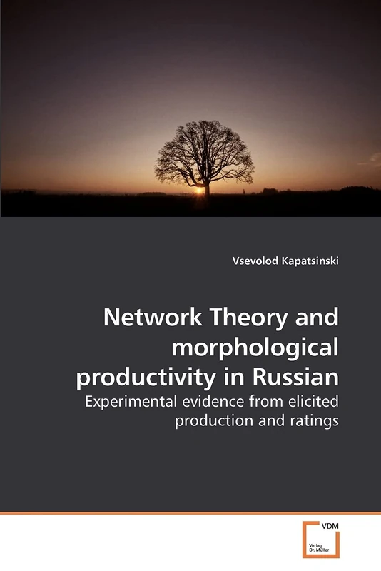 Network Theory and morphological productivity in Russian: Experimental evidence from elicited production and ratings