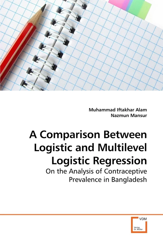 A Comparison Between Logistic and Multilevel Logistic Regression: On the Analysis of Contraceptive Prevalence in Bangladesh - Image 1