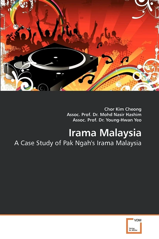 Irama Malaysia: A Case Study of Pak Ngah's Irama Malaysia