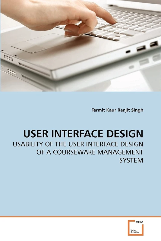 USER INTERFACE DESIGN: USABILITY OF THE USER INTERFACE DESIGN OF A COURSEWARE MANAGEMENT SYSTEM