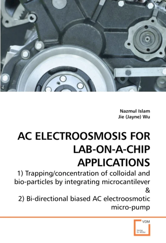 AC ELECTROOSMOSIS FOR LAB-ON-A-CHIP APPLICATIONS: 1) Trapping/concentration of colloidal and bio-particles by integrating microcantilever