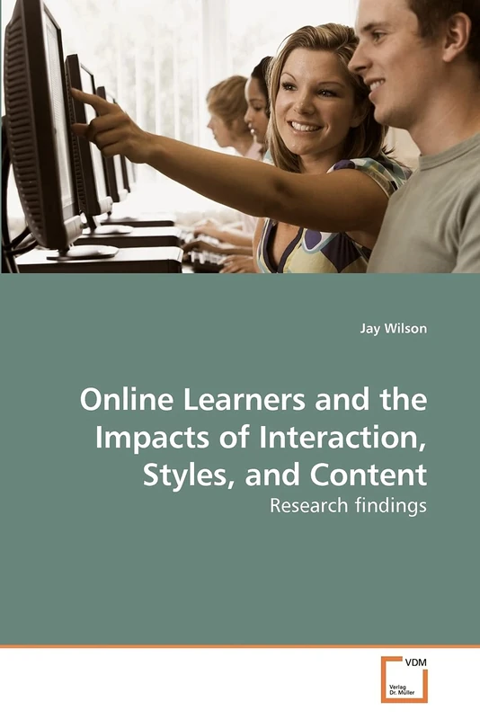 Online Learners and the Impacts of Interaction, Styles, and Content: Research findings
