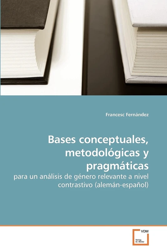 Bases conceptuales, metodológicas y pragmáticas: para un análisis de género relevante a nivel contrastivo (alemán-español) - Image 1