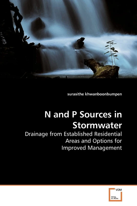N and P Sources in Stormwater: Drainage from Established Residential Areas and Options for Improved Management