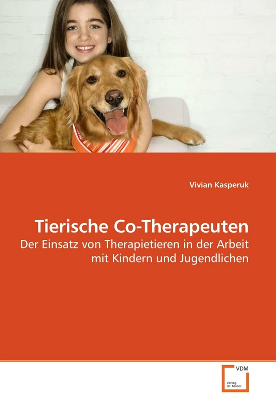 Tierische Co-Therapeuten: Der Einsatz von Therapietieren in der Arbeit mit Kindern und Jugendlichen - Image 1