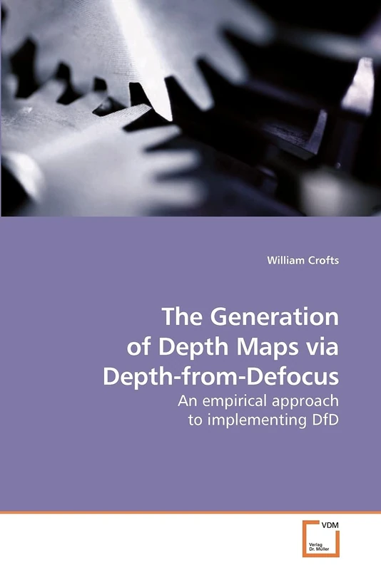 The Generation of Depth Maps via Depth-from-Defocus: An empirical approach to implementing DfD