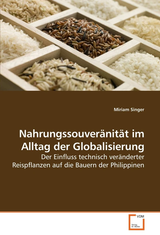 Nahrungssouveränität im Alltag der Globalisierung: Der Einfluss technisch veränderter Reispflanzen auf die Bauern der Philippinen - Image 1