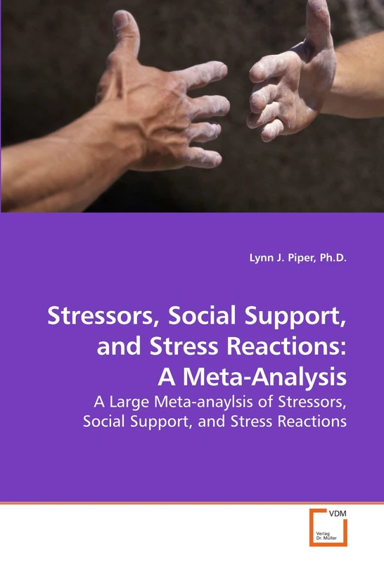 Stressors, Social Support, and Stress Reactions: A Meta-Analysis: A Large Meta-anaylsis of Stressors, Social Support, and Stress Reactions - Image 1