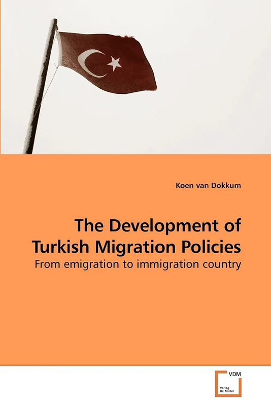 The Development of Turkish Migration Policies: From emigration to immigration country