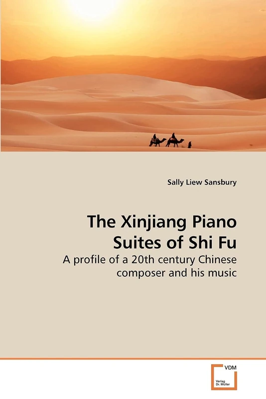 The Xinjiang Piano Suites of Shi Fu: A profile of a 20th century Chinese composer and his music - Image 1