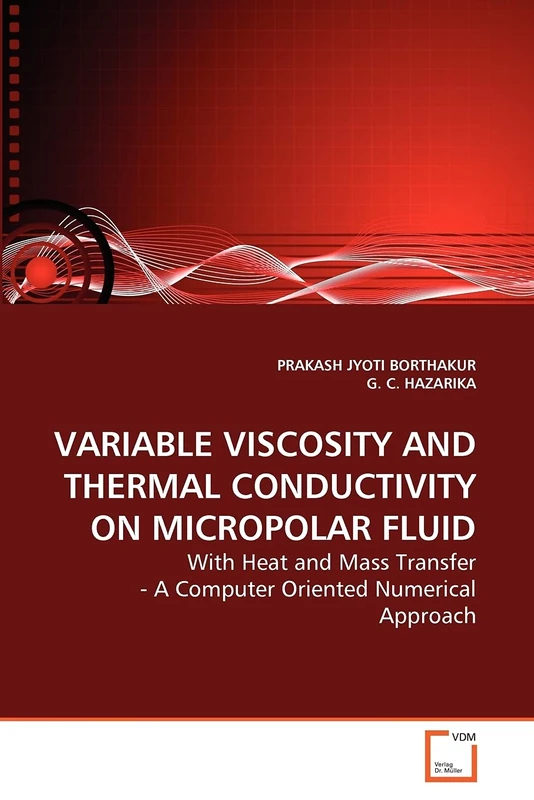 VARIABLE VISCOSITY AND THERMAL CONDUCTIVITY ON MICROPOLAR FLUID: With Heat and Mass Transfer - A Computer Oriented Numerical Approach