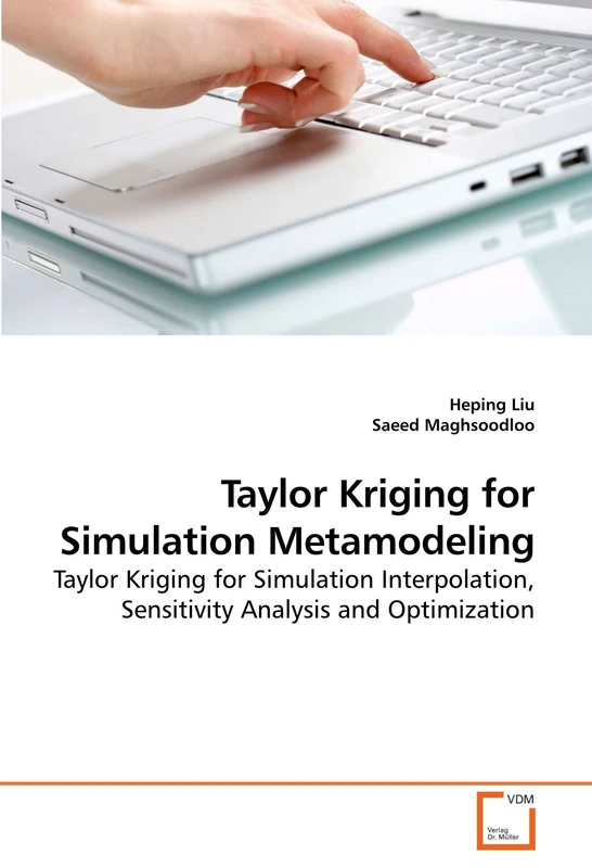 Taylor Kriging for Simulation Metamodeling: Taylor Kriging for Simulation Interpolation, Sensitivity Analysis and Optimization