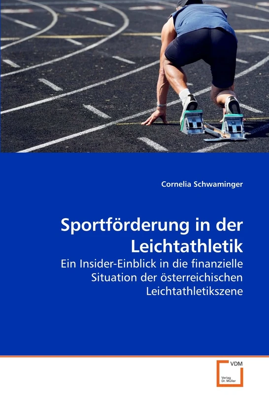 Sportförderung in der Leichtathletik: Ein Insider-Einblick in die finanzielle Situation der österreichischen Leichtathletikszene - Image 1