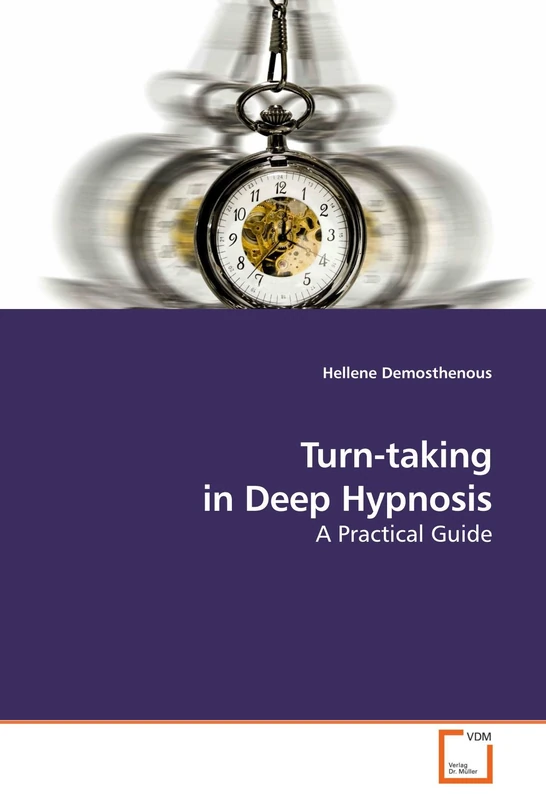 Turn-taking in Deep Hypnosis: A Practical Guide