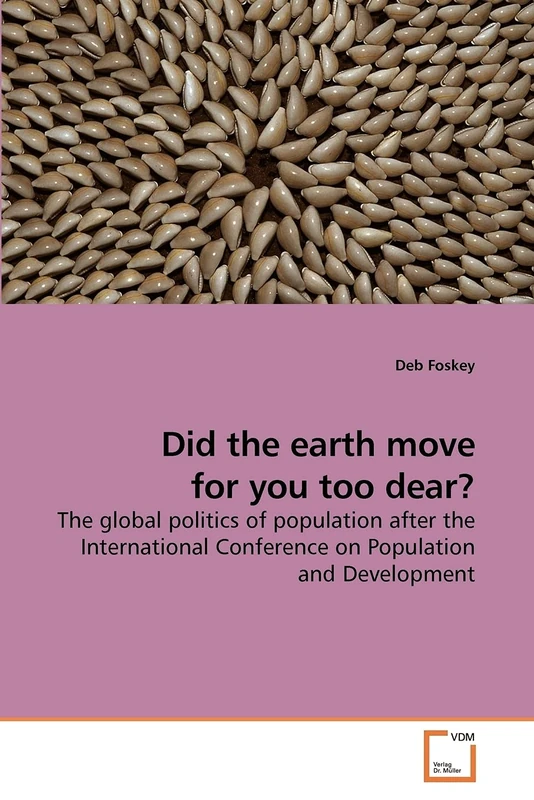 Did the earth move for you too dear?: The global politics of population after the International Conference on Population and Development