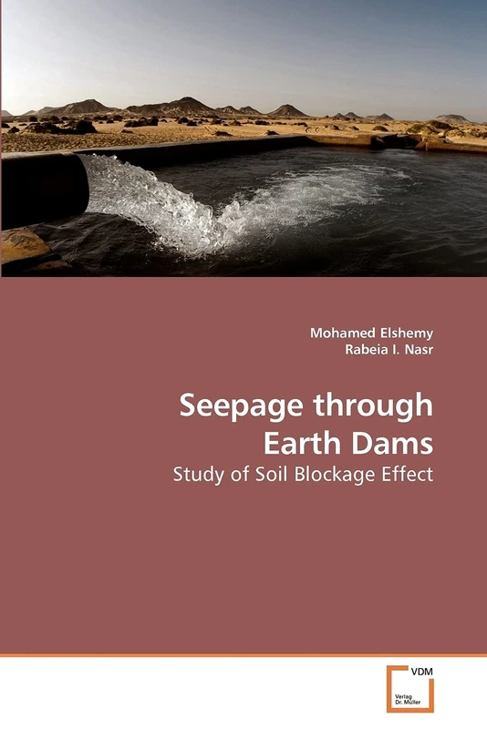 Seepage through Earth Dams: Study of Soil Blockage Effect