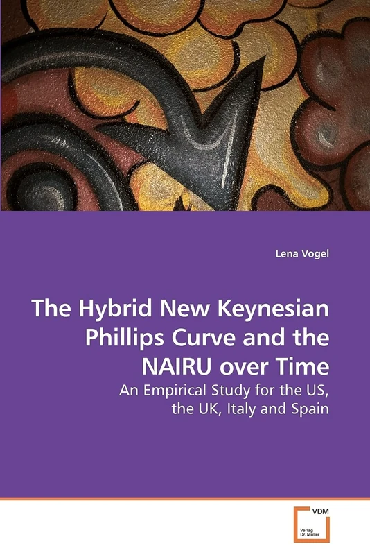 The Hybrid New Keynesian Phillips Curve and the NAIRU over Time: An Empirical Study for the US, the UK, Italy and Spain - Image 1