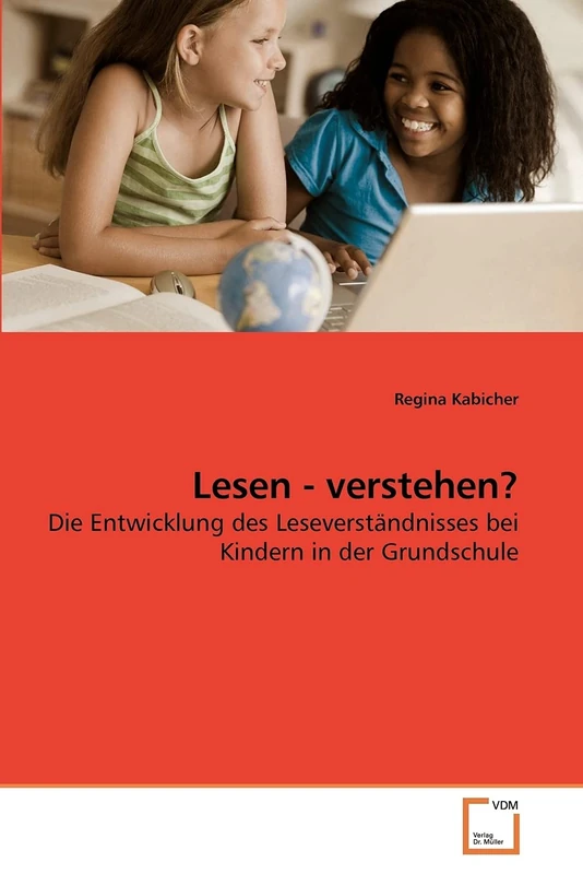 Lesen - verstehen?: Die Entwicklung des Leseverständnisses bei Kindern in der Grundschule - Image 1