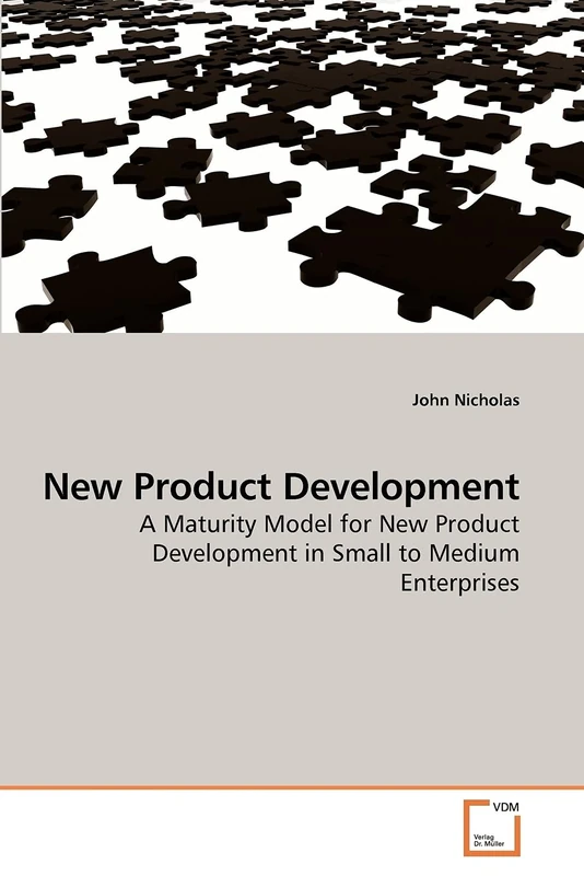 New Product Development: A Maturity Model for New Product Development in Small to Medium Enterprises