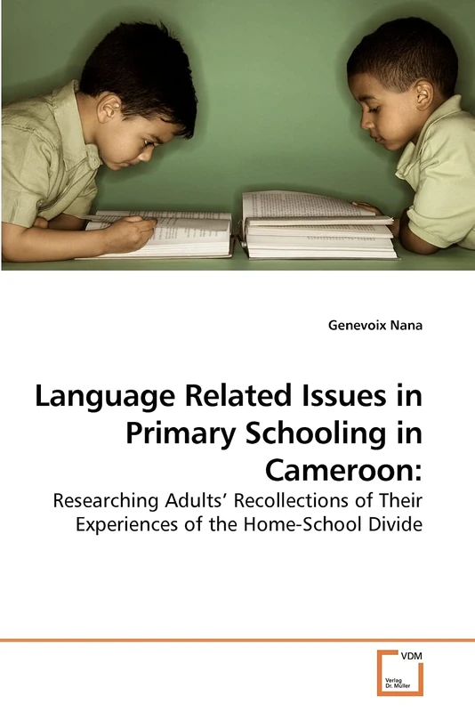 Language Related Issues in Primary Schooling in Cameroon:: Researching Adults? Recollections of Their Experiences of the Home-School Divide - Image 1