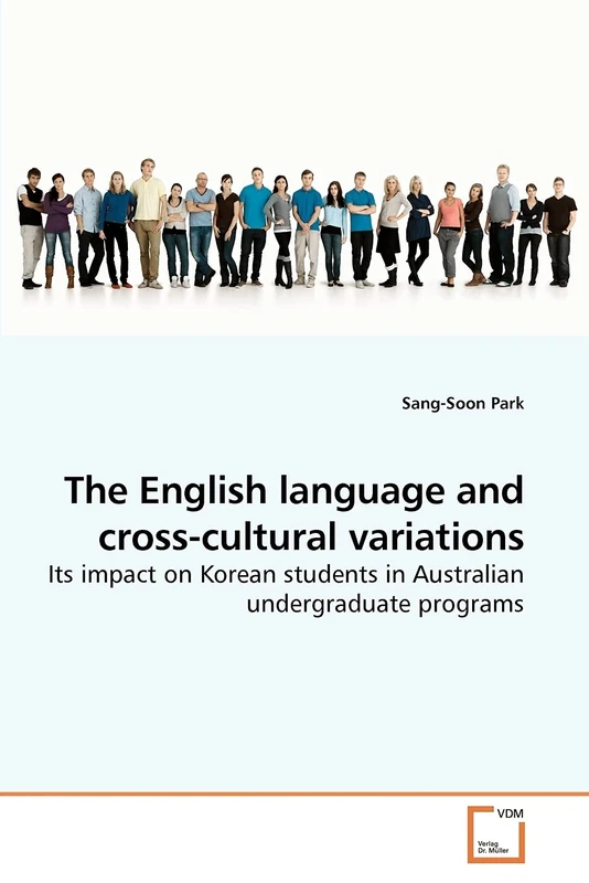 The English language and cross-cultural variations: Its impact on Korean students in Australian undergraduate programs