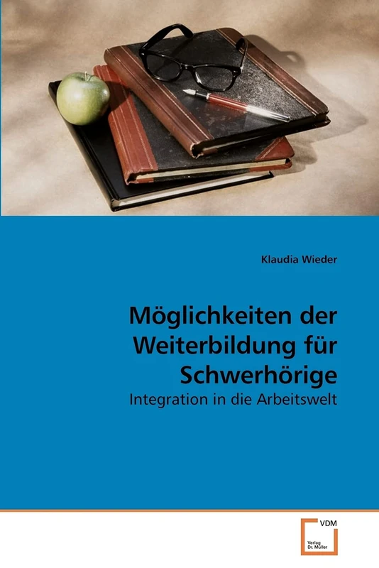 Möglichkeiten der Weiterbildung für Schwerhörige: Integration in die Arbeitswelt