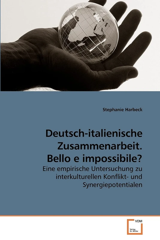 Deutsch-italienische Zusammenarbeit. Bello e impossibile?: Eine empirische Untersuchung zu interkulturellen Konflikt- und Synergiepotentialen - Image 1