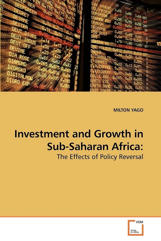 Investment and Growth in Sub-Saharan Africa:: The Effects of Policy Reversal