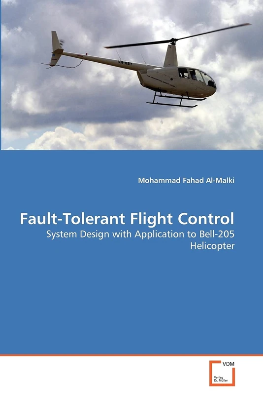Fault-Tolerant Flight Control: System Design with Application to Bell-205 Helicopter