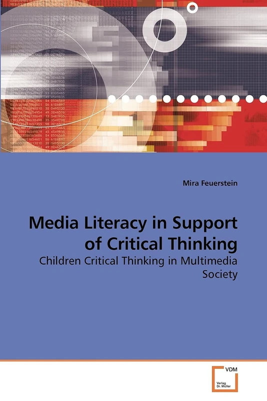 Media Literacy in Support of Critical Thinking: Children Critical Thinking in Multimedia Society
