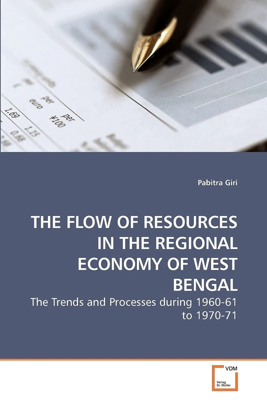 THE FLOW OF RESOURCES IN THE REGIONAL ECONOMY OF WEST BENGAL: The Trends and Processes during 1960-61 to 1970-71 - Image 1