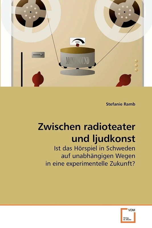 Zwischen radioteater und ljudkonst: Ist das Hörspiel in Schweden auf unabhängigen Wegen in eine experimentelle Zukunft? - Image 1