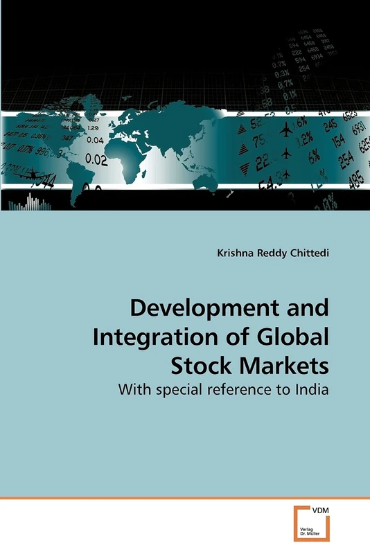 Development and Integration of Global Stock Markets: With special reference to India