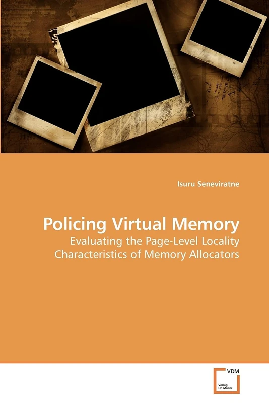 Policing Virtual Memory: Evaluating the Page-Level Locality Characteristics of Memory Allocators