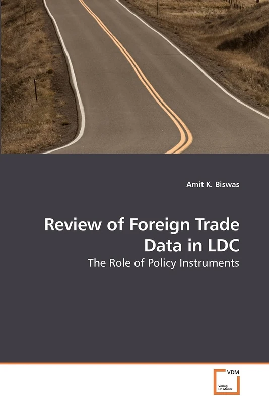 Review of Foreign Trade Data in LDC: The Role of Policy Instruments