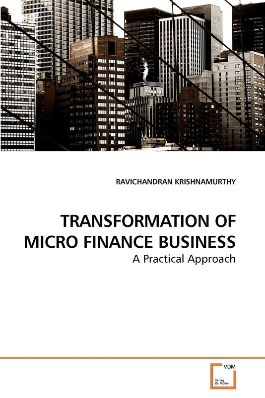 TRANSFORMATION OF MICRO FINANCE BUSINESS: A Practical Approach - Image 1