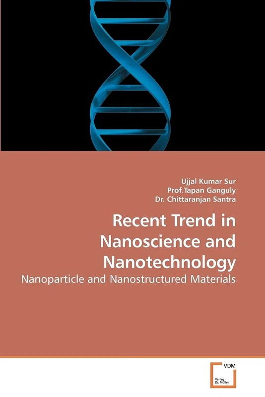 Recent Trend in Nanoscience and Nanotechnology: Nanoparticle and Nanostructured Materials
