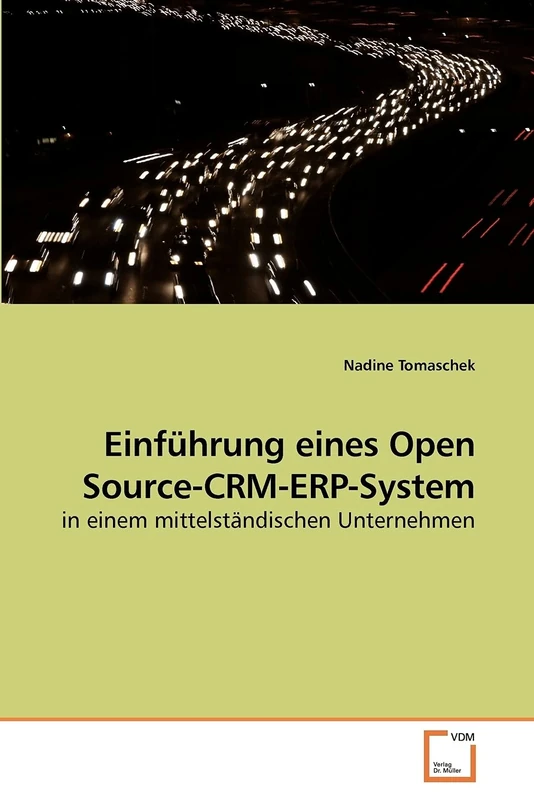Einführung eines Open Source-CRM-ERP-System: in einem mittelständischen Unternehmen