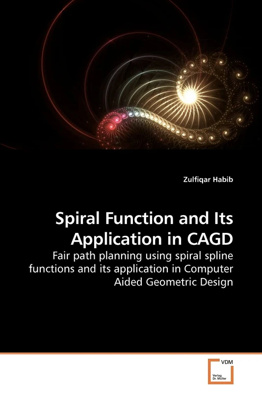 Spiral Function and Its Application in CAGD: Fair path planning using spiral spline functions and its application in Computer Aided Geometric Design - Image 1