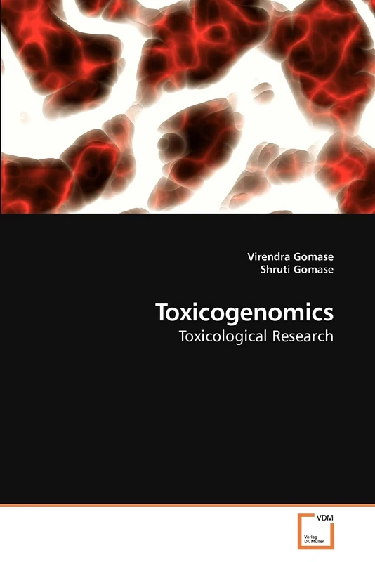 Toxicogenomics: Toxicological Research