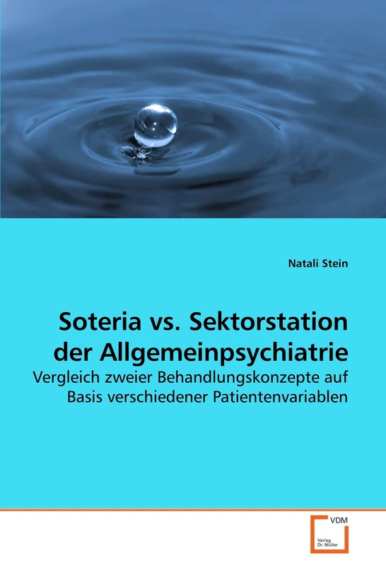Soteria vs. Sektorstation der Allgemeinpsychiatrie: Vergleich zweier Behandlungskonzepte auf Basis verschiedener Patientenvariablen - Image 1