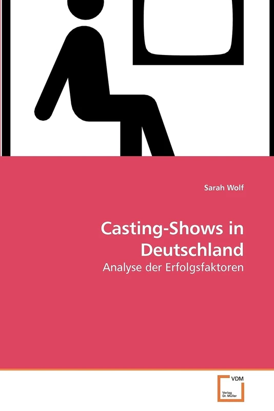 Casting-Shows in Deutschland: Analyse der Erfolgsfaktoren - Image 1