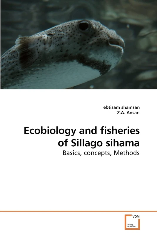 Ecobiology and fisheries of Sillago sihama: Basics, concepts, Methods