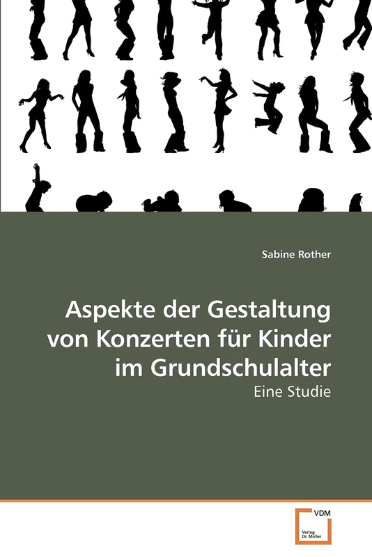 Aspekte der Gestaltung von Konzerten für Kinder im Grundschulalter: Eine Studie