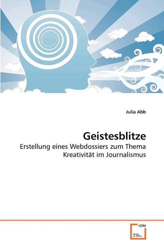Geistesblitze: Erstellung eines Webdossiers zum Thema Kreativität im Journalismus - Image 1