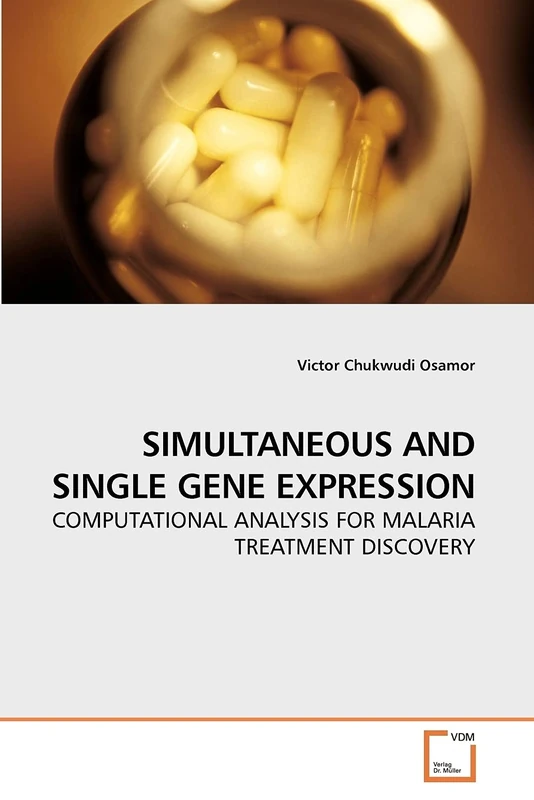 SIMULTANEOUS AND SINGLE GENE EXPRESSION: COMPUTATIONAL ANALYSIS FOR MALARIA TREATMENT DISCOVERY